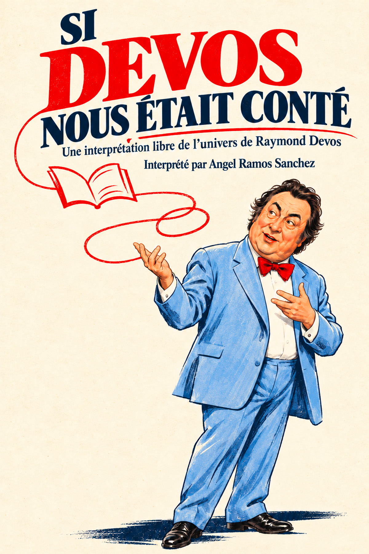 Si Devos nous était conté...